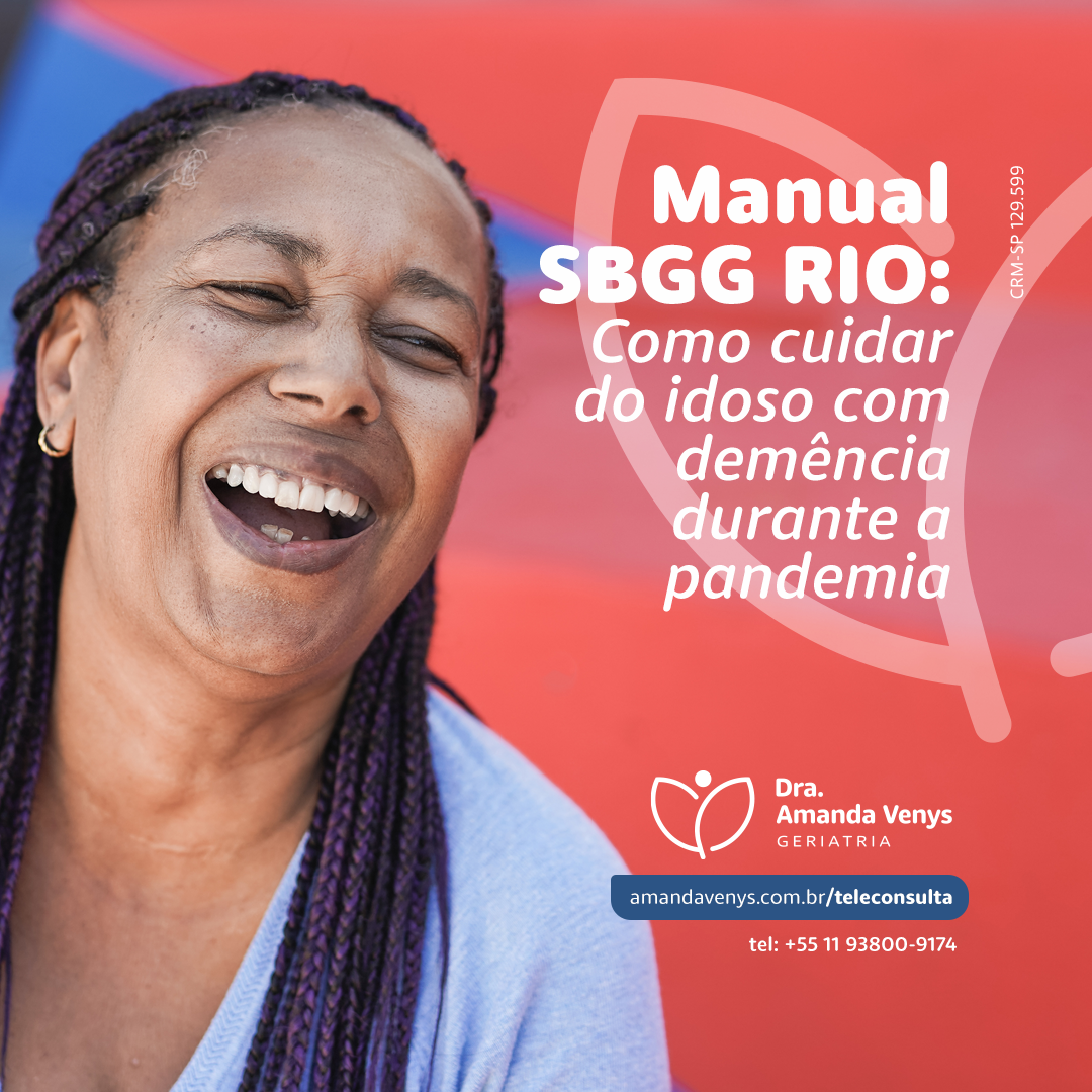 Manual SBGG Rio: como cuidar do idoso com demência durante a pandemia