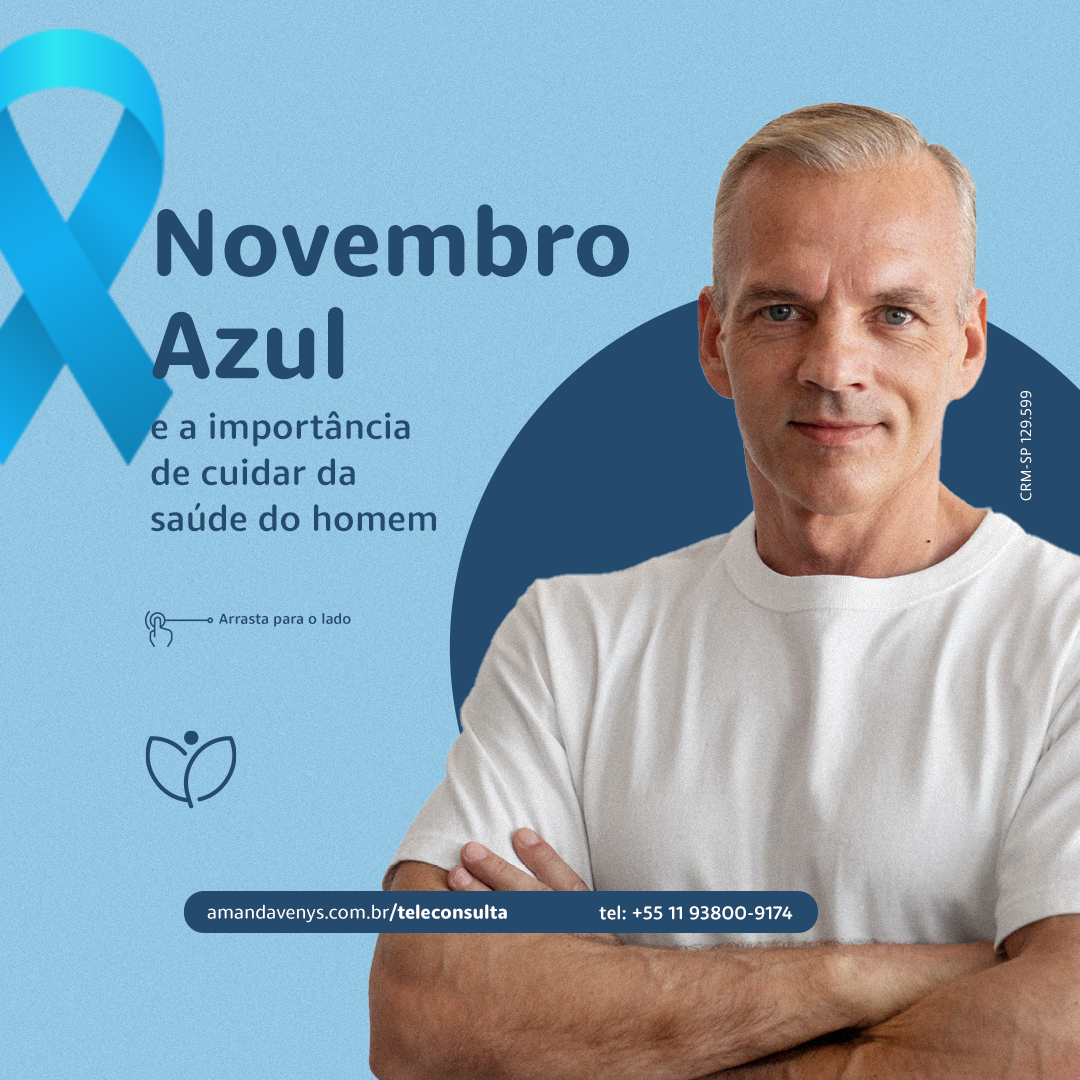 Novembro Azul e a importância de cuidar da saúde do homem